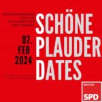 Schöne Plauder Dates – Diskussionsabend für alle Mitglieder*innen und SPD-Freunde